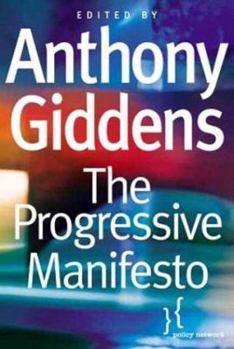 Paperback The Progressive Manifesto: New Ideas for the Centre-Left Book