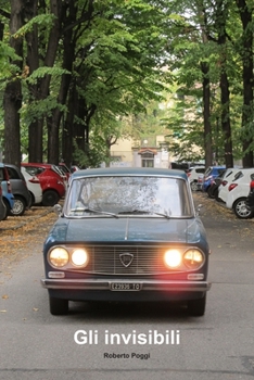 Paperback Gli Invisibili [Italian] Book