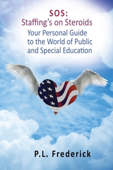 Paperback SOS: Your Personal Guide to the World of Public and Special Education Book