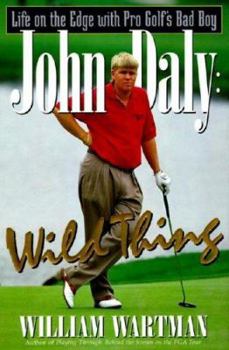 Hardcover John Daly: Wild Thing Book