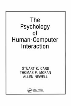 Hardcover The Psychology of Human-Computer Interaction Book