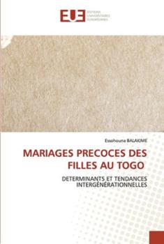 Paperback Mariages Precoces Des Filles Au Togo [French] Book