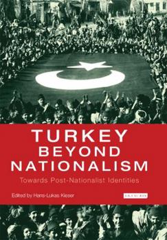 Paperback Turkey Beyond Nationalism Towards Post-Nationalist Identities Book