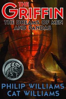 Paperback The Dreams of Men and Pandas: (The Griffin Series: Book 2) Book