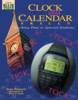 Paperback Clock and Calendar Skills: Teaching Time to Special Students Book