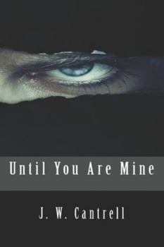Paperback Until You Are Mine Book