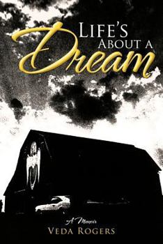 Paperback Life's about a Dream: A Memoir Book