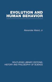 Evolution and Human Behaviour: An Introduction to Darwinian Anthropology (Revised)