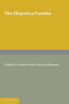 Paperback The Hisperica Famina: Edited with a Short Introduction and Index Verborum Book