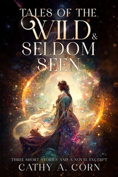 Paperback Tales of the Wild & Seldom Seen Book