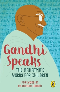 Paperback Gandhi Speaks to Children Book