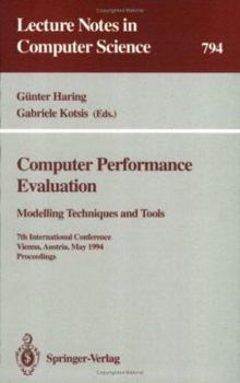 Paperback Computer Performance Evaluation: Modelling Techniques and Tools: Modelling Techniques and Tools. 7th International Conference, Vienna, Austria, May 3 Book