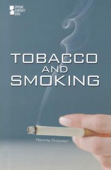 Paperback Tobacco and Smoking (Opposing Viewpoints) Book