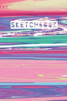 Paperback Sketchbook: Abstract Glitch Distortion Pastel Art Design Book