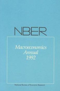 NBER Macroeconomics Annual 1992 - Book #7 of the NBER Macroeconomics Annual
