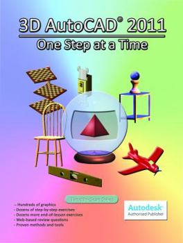 Paperback 3D AutoCAD 2011: One Step at a Time Book