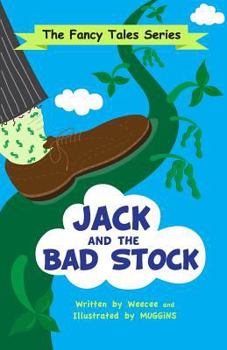 Paperback Jack and the Bad Stock: A Fancy Tale Book