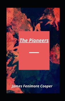 Paperback The Pioneers illustrated Book