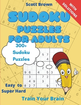 Paperback Sudoku Puzzles for Adults: Train Your Brain Book