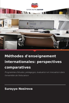 Méthodes d'enseignement internationales: perspectives comparatives (French Edition)