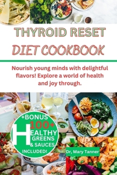 Paperback Thyroid Reset Diet Cookbook: "Unlock vitality, conquer fatigue. Dive into my book's thyroid wisdom-your roadmap to energy, wellness, and vitality a [Large Print] Book
