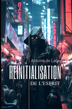 Paperback Réinitialisation de l'Esprit [French] Book