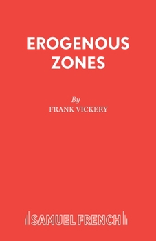 Paperback Erogeneous zones: A play (Acting Edition) Book