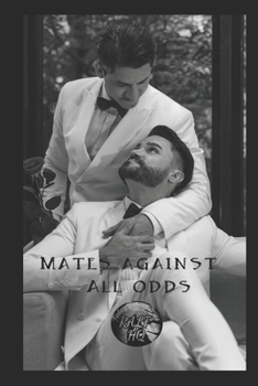 Paperback Mates Against All Odds: Emmett & Luca Book