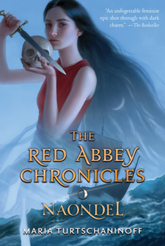 Hardcover Naondel: The Red Abbey Chronicles Book 2 Book