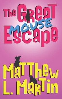 Paperback The Great Mouse Escape Book