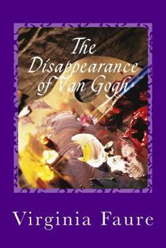Paperback The Disappearance of Van Gogh Book