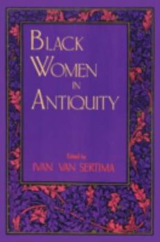 Black Women in Antiquity (Journal of African Civilizations ; V. 6)