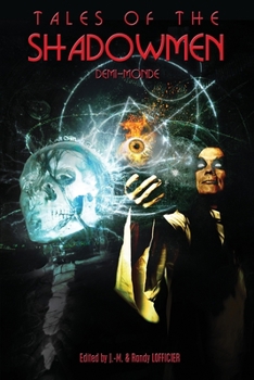 Paperback Tales of the Shadowmen 19: Demi-Monde Book