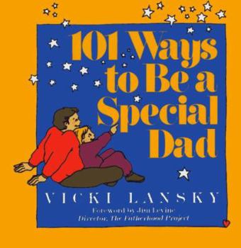Hardcover 101 Ways to Be a Special Dad Book
