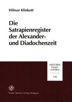 Paperback Die Satrapienregister Der Alexander- Und Diadochenzeit [German] Book