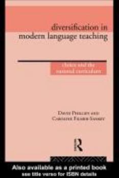 Paperback Diversification in Modern Language Teaching: Choice and the National Curriculum Book