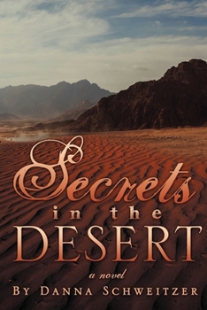Paperback Secrets in the Desert Book