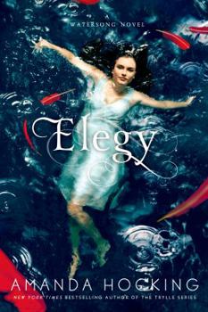 Elegy - Book #4 of the Watersong