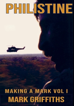 Hardcover Philistine: A professional Soldier in Africa Book