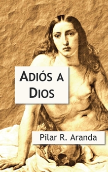 Paperback Adiós a Dios [Spanish] Book