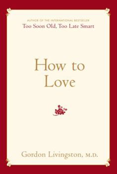 Hardcover How to Love Book