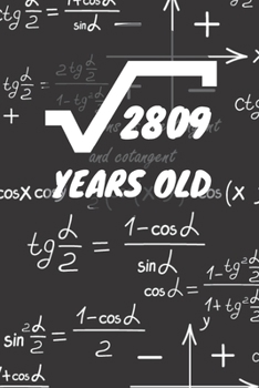 Paperback 2809 Years Old: 53. Birthday Ruled Math Diary Notebook or Mathematics and Physics Guest Nerd Geek Book Journal - Lined Register Pocket Book