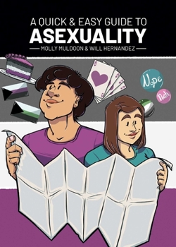 Paperback A Quick & Easy Guide to Asexuality Book