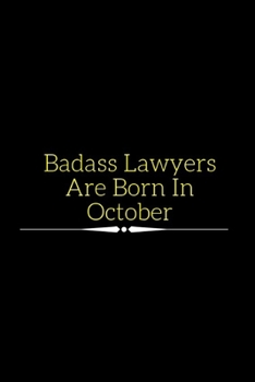 Paperback Badass: Lawyer Gift: 6x9 Notebook, Ruled, 100 pages, funny appreciation gag gift for men/women, for office, unique diary for h Book