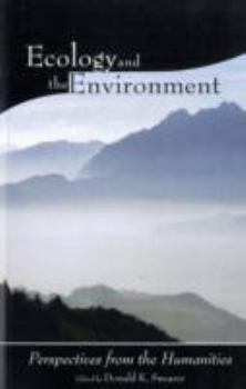 Paperback Ecology and the Environment: Perspectives from the Humanities Book