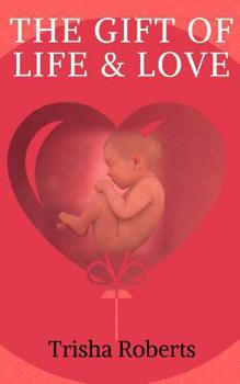 Paperback The Gift of Life & Love Book
