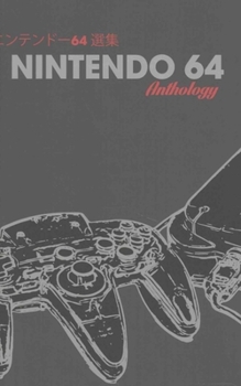 Paperback Nintendo 64 Anthology Classic Edition Book