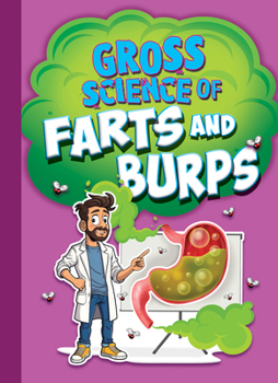 Library Binding Gross Science of Farts and Burps Book