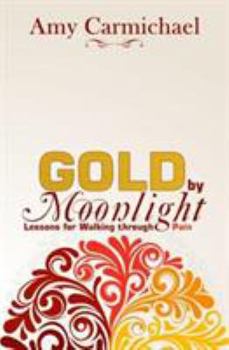 Paperback Gold by Moonlight Book