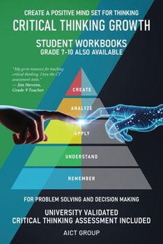 Paperback Critical Thinking Growth for Problem Solving and Decision Making Create a Positive Mind Set for Thinking Book